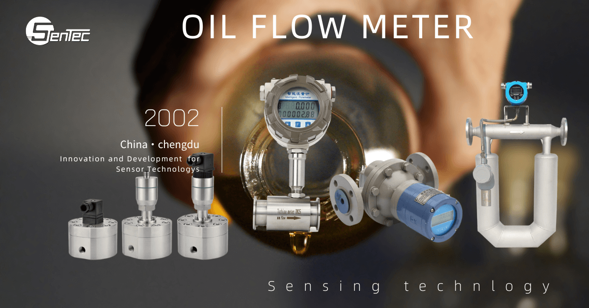 Choosing The Perfect Oil Flow Meter A Complete Guide Sentec