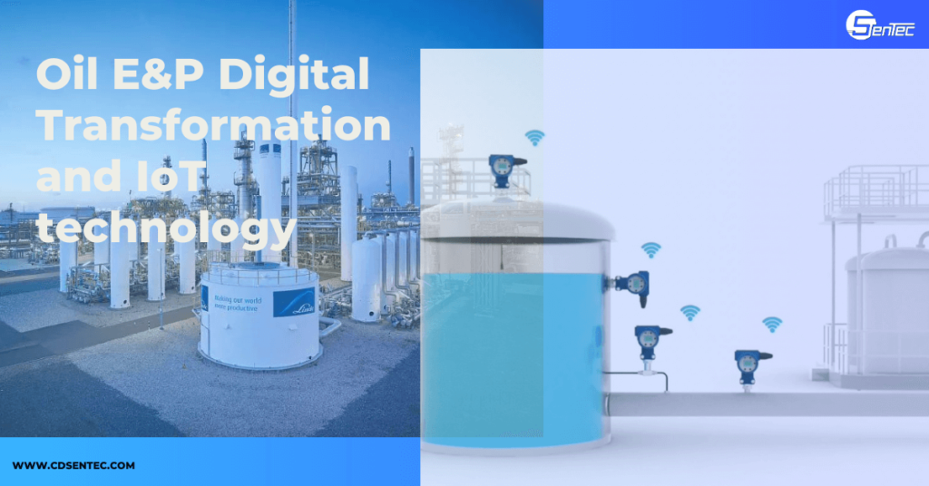 Oil E&P Digital Transformation and IoT technology